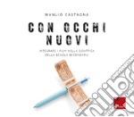 Con occhi nuovi: Integrare i film nella didattica della scuola secondaria. E-book. Formato PDF ebook