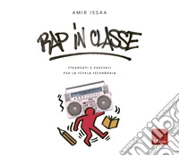 Rap in classe: Strumenti e percorsi per la scuola secondaria. E-book. Formato PDF ebook