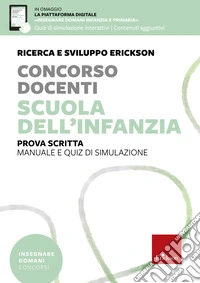 Concorso Docenti - Scuola Infanzia - Prova scritta: Manuale e quiz di simulazione. E-book. Formato PDF ebook