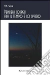 Pensieri sospesi fra il tempo e lo spazio. E-book. Formato EPUB ebook di M. B. Scisa