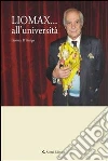 Liomax... all'università. E-book. Formato Mobipocket ebook di Liomax D'Arrigo