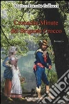 Cronache minute del brigante Crocco. E-book. Formato Mobipocket ebook di Matteo D. Gallucci