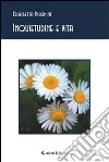 Inquietudine e vita. E-book. Formato Mobipocket ebook di Elisabetta Piccinini