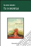 Fili di ragnatela. E-book. Formato Mobipocket ebook di Alessandra Sanfilippo