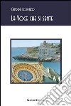 La voce che non si sente. E-book. Formato EPUB ebook