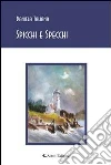 Spicchi e specchi. E-book. Formato EPUB ebook di Daniela M. Taliana
