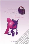 Incubo e io Rosalinda. E-book. Formato EPUB ebook di Carmela De Pasquale