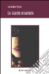 La ferita risanata. E-book. Formato Mobipocket ebook di Giovanni Festa