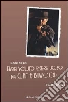 Avrei voluto essere uccido da Clint Eastwood. E-book. Formato EPUB ebook di Stefano Jacurti