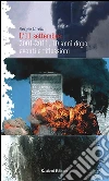 L'11 settembre: 2001-2011, 10 anni dopo eventi e riflessioni. E-book. Formato EPUB ebook