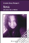 Hengel un cuore tra le parole. E-book. Formato EPUB ebook di Rosanna Meneghetti Hengel