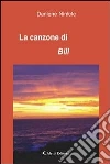 La canzone di Bill. E-book. Formato EPUB ebook di Daniele Ninfole