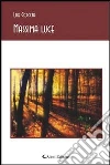 Massima luce. E-book. Formato EPUB ebook di Lux Coccia