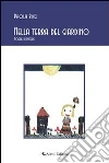 Nella terra del giardino. Poesie d'amore. E-book. Formato EPUB ebook di Paola Ricci