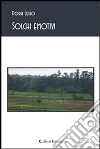 Solchi emotivi. E-book. Formato EPUB ebook di Dora Luiso