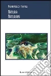 Natura naturans. E-book. Formato Mobipocket ebook di Pierangelo Statile