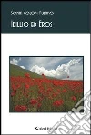 Idillio ed Eros. E-book. Formato EPUB ebook di Sonia Colopi Fusaro