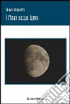 I mari della luna. E-book. Formato EPUB ebook