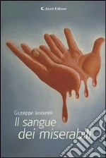 Il sangue dei miserabili. E-book. Formato Mobipocket