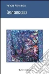 Grandangolo. E-book. Formato Mobipocket ebook di Patrizia Pagnoncelli