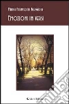Emozioni in versi. E-book. Formato Mobipocket ebook di M. Francesca Barbaria