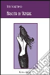 Nascita di Venere. E-book. Formato EPUB ebook di Titti Schettino