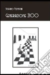 Generazione 2100. E-book. Formato Mobipocket ebook di Stefano Fontana