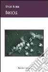 Briciole. E-book. Formato Mobipocket ebook di Ettore Ascheri