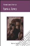 Ferma il tempo. E-book. Formato Mobipocket ebook di Mariarosaria Palmieri