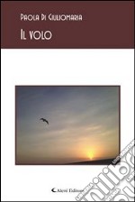 Il volo. E-book. Formato EPUB ebook