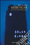Meibi Nuar Scatti e frammenti di parole astratte. E-book. Formato Mobipocket ebook di Micol Graziano