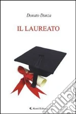Il laureato. E-book. Formato Mobipocket