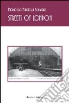 Streets of London. Ediz. italiana. E-book. Formato EPUB ebook di M. Lia Martelli Schwarz