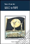 Sasso di fiume. E-book. Formato EPUB ebook di Maresa Madau Diaz