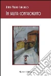In salita controvento. E-book. Formato EPUB ebook di Anna M. Gargiulo