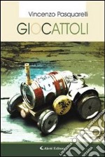 Giocattoli. E-book. Formato EPUB ebook