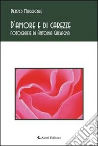 D'amore e di carezze. E-book. Formato EPUB ebook