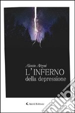 L'inferno della depressione. E-book. Formato Mobipocket ebook