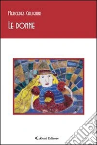 Le donne. E-book. Formato Mobipocket ebook