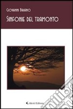 Sinfonie del tramonto. E-book. Formato Mobipocket