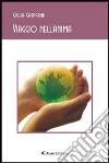 Viaggio nell'anima. E-book. Formato Mobipocket ebook di Giulia Gasparini