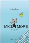 Miciamore. E-book. Formato Mobipocket ebook