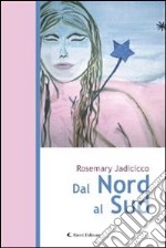 Dal nord al sud. E-book. Formato Mobipocket