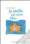 La stella del nonno Mau. E-book. Formato Mobipocket ebook