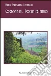 Cortona in... Poesia ed altro. E-book. Formato EPUB ebook di M. Enrichetta Giornelli