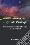 Il grande principe. E-book. Formato Mobipocket ebook