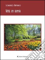 Vite in rima. E-book. Formato EPUB ebook