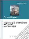 In principio erat femina. Riflessioni sul femminismo. E-book. Formato EPUB ebook