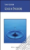 Gocce di emozione. E-book. Formato Mobipocket ebook di Flavia Gerenzani