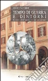 Tempo di guerra e dintorni. E-book. Formato EPUB ebook di Sergio Palombini